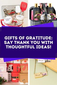 the words gifts of gratitude say thank you with thoughtful ideas