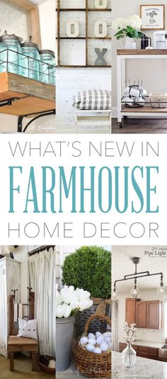 what's new in farmhouse home decor?