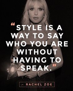 a woman with blonde hair holding an award in her hand and the words style is a way to say who you are without having to speak