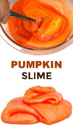 pumpkin slime in a glass bowl with text overlay