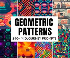 20 geometric patterns in different colors and sizes with the words geometric patterns on top of them