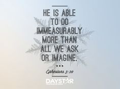 a snowflake with the words he is able to do immeasurably more than all we ask or imagine