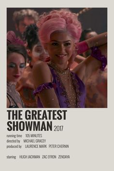 the greatest showman movie poster with an image of a woman in pink wig and pearls