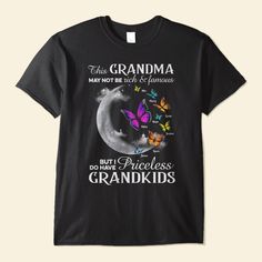 I Do Have Priceless Grandkids - Personalized Shirt - Birthday Personalized T-shirt For Family Events On Mother's Day, Picture Frame Light, Mom Daughter Gifts, Engraved Whiskey Glass, Grandparents Day Gifts, Grandma Shirt, Grandma Shirts, Gift For Grandma, Retirement Parties