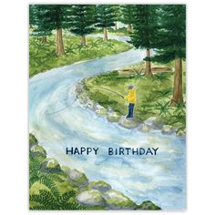 a birthday card with a man fishing on the river