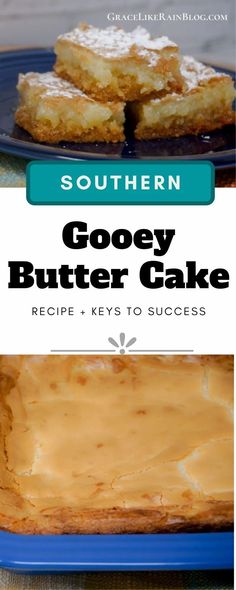 the southern gooey butter cake recipe is easy to make and tastes just as good as it looks