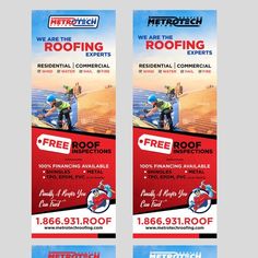 two roll up banners for roofing company, one with a man working on the roof