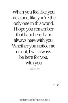 I Will Always Be Here For You Friendship, Ill Always Be There For You Quotes, Always Be Here For You Quotes, I Am Here For You Quotes Friendship, I Will Support You Quotes Relationships, I’m Here For You Quotes For Him, I Will Always Be Here For You Quotes, I Will Always Support You Quotes, Here For You Quotes