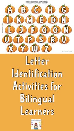 the letter identification activities for bilingual language learn to read and spell with pumpkins on them