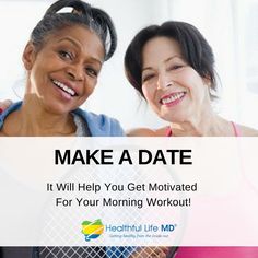 two women holding tennis rackets with the words make a date it will help you get motivitated for your morning workout