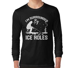 i'm surrounded by ice holes long - sleeved t - shirt in black