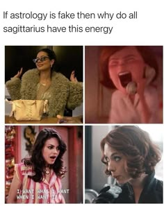 four different pictures with the caption saying, if astrology is fake then why do all sagittarius have this energy?