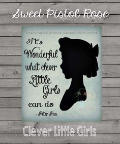 Clever Little Girls Poster : Modern Typography by SweetPistolRose Neverland Nursery Girl, Peter Pan Nursery Girl, Neverland Nursery, Peter Pan Nursery, Girl Nursery Themes, Girl Nursery Room