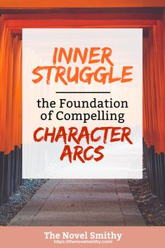 the cover of inner struggle, with an orange background and text that reads'the foundation of compelling character arcs '