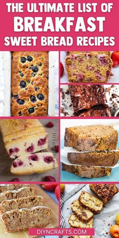 the ultimate list of breakfast sweet bread recipes