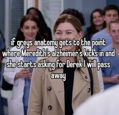 a woman standing in front of a group of people with the words if greys anatomy gets