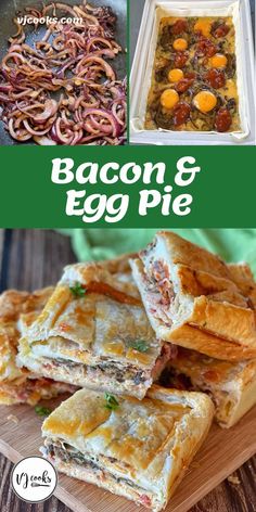 bacon and egg pie recipe on a cutting board with the title in green above it