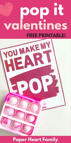 valentine's day pop it valentines free printable from paper heart family