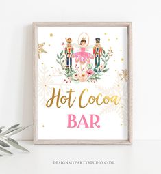 Hot Cocoa Bar Sign Nutcracker Birthday Decor Hot Chocolate Sign Girl Sugar Plum Fairy Pink Nutcracker Ballet Decor Download Printable 0352 Nutcracker Birthday Party Ideas, Winter Birthday Party Food, Nutcracker Party Food, Sugar Plum Fairy Birthday Party, Nutcracker Ballet Birthday Party, Nutcracker Birthday, Christmas Dinner Decorations, Hot Cocoa Bar Sign, Hot Chocolate Sign