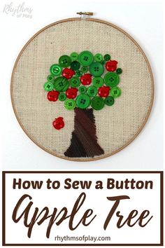 an apple tree made out of buttons is featured in this hand embroidery pattern with the words, how to sew a button apple tree