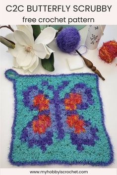 a crocheted square with flowers on it and the text overlay reads, c2c butterfly scrubby free crochet pattern