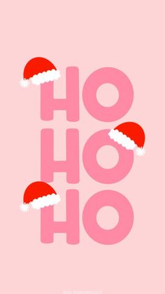 a pink poster with santa hats and the word ho hoo on it's side