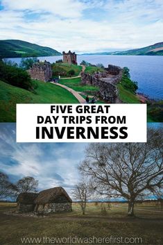 the great day trip from inverness is one of the best things to see