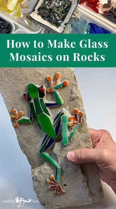 how to make glass mosaics on rocks