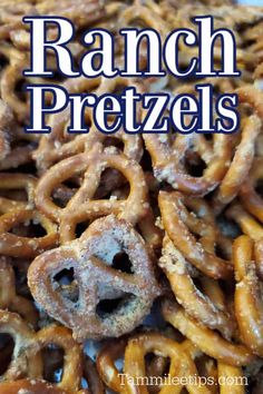 the words ranch pretzels are in front of a pile of pretzels