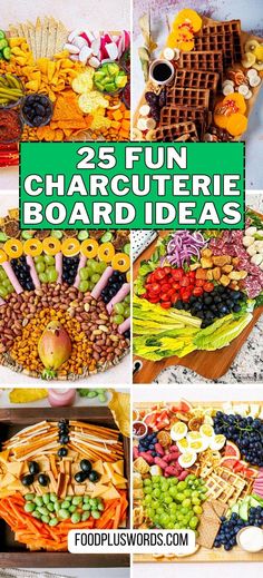 a collage of pictures with different types of food and words that read 25 fun charcuterie board ideas