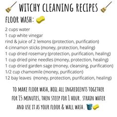 Witch House Cleaning, Cleaning Witchcraft, Witchy Cleaning Tips, Cleaning Spells, Witchy Cleaning, Witchy Housekeeping, Attract Good Things, Witch Recipes, Cleanse Your Home