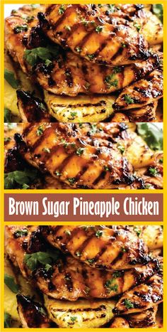 brown sugar pineapple chicken is shown in three different pictures with the words, brown sugar pineapple chicken