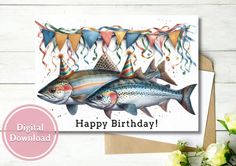 two fish with streamers and streamers are on the card that says happy birthday