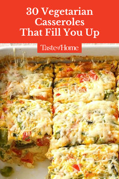 Get a taste of Meatless Monday every day by whipping up one of these vegetarian casserole recipes. #vegetarianrecipes #casseroles #dinnerrecipes Quick Dinner Meatless, Vegetable Main Dishes Meatless Monday, Meatless Monday Lunch, Vegetarian Recipes Everyone Will Like, Cheesy Vegetarian Casserole, Keto Meatless Monday, Healthy Casserole Vegetarian, Quick Vegetarian Dinner Recipes, Comforting Vegetarian Meals