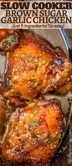 slow cooker brown sugar garlic chicken in a pan with text overlay that reads slow cooker brown sugar garlic chicken just 3 ingredients so easy