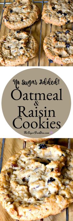 several oatmeal raisin cookies cooling on a rack with the words, my sugar able oatmeal raisin cookies