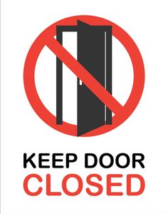 a red and black sign that says keep door closed