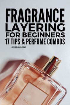 How to Layer Fragrances: 17 Tips and Perfume Combos | While your outfits and accessories are one way to show off your personal style, a signature scent is another. Fragrance layering is a technique that combines different scents to create a one-of-a-kind fragrance that's unique to you. In this post, we share our best perfume layering tips, as well as our favorite perfume combinations to help you create your own fragrance scents that absolutely wow! Perfume Layering Chart, How To Layer Body Products, How To Layer Your Scents, How I Layer Vanilla Perfume, How To Make Scents Last Longer, A Thousand Wishes Perfume Layering, Perfume Fragrance Notes, Kayali Perfume Layering, Layering Scents Fragrance