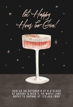 a birthday card with an image of a cake in a wine glass and the words, get happy hour be god