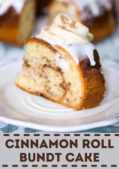 cinnamon roll bundt cake on a white plate with the words cinnamon roll bundt cake