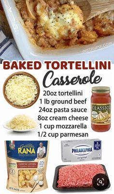 an advertisement for baked tortelli casserole with instructions on how to make it