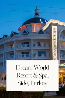 the resort and spa at night with text overlaying it that reads dream world resort & spa, side turkey