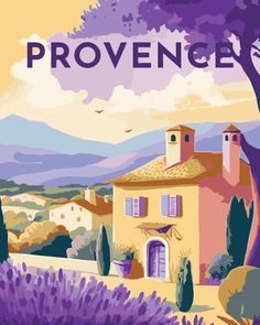 a painting of a house with lavender bushes in front of it and the words provence written below