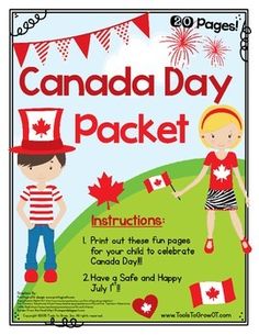 the canada day packet includes instructions for children to learn how to fly