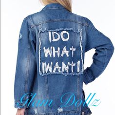 Oversized Distressed Denim Jacket "I Do What I Want"! Blue Letter Print Outerwear, Trendy Letter Print Denim Jacket For Spring, Oversized Denim Outerwear With Letter Print, Trendy Spring Denim Jacket With Letter Print, Trendy Denim Blue Jacket With Letter Print, Oversized Denim Jacket With Letter Print For Fall, Oversized Blue Denim Jacket With Frayed Hem, Blue Denim Jacket With Letter Print, Trendy Oversized Blue Denim Jacket