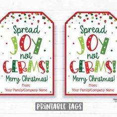 two christmas gift tags with the words spread joy not criss merry christmas