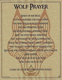 a poem written in brown ink with the words wolf prayer