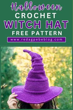 a woman wearing a purple witches hat with the words halloween crochet witch hat free pattern