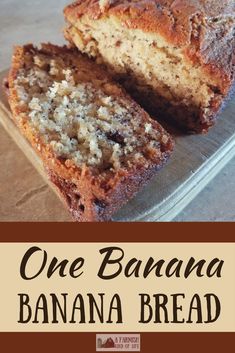 one banana banana bread is cut in half and sitting on a baking sheet with the words, one banana banana bread