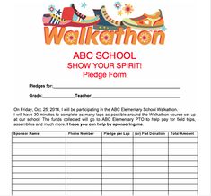 a sign up sheet for the walkathon school show your spirit pledge form, which is